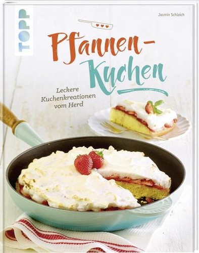 Pfannen kuchen leckere - pfannen-kuchen:,