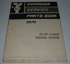 Parts Book Ersatzteilkatalog Evinrude 50 HP Model 50502B 50503B Außenborder 1975