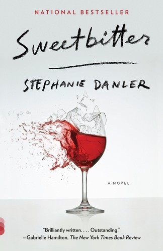 Sweetbitter stephanie danler - sweetbitter,