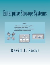 Enterprise Storage Systems: Guide to Understanding Capabilities & Vendor Tactics
