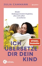 Ich übersetze dir dein Kind |