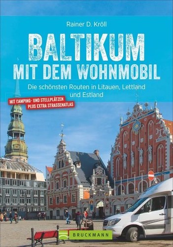 Baltikum mit dem wohnmobil die - mit,