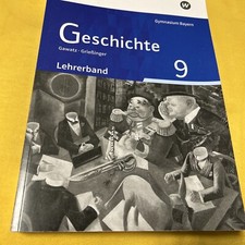 Geschichte Lehrerband 9 Gymnasium Bayern