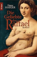 Die Geliebte des Raffael von