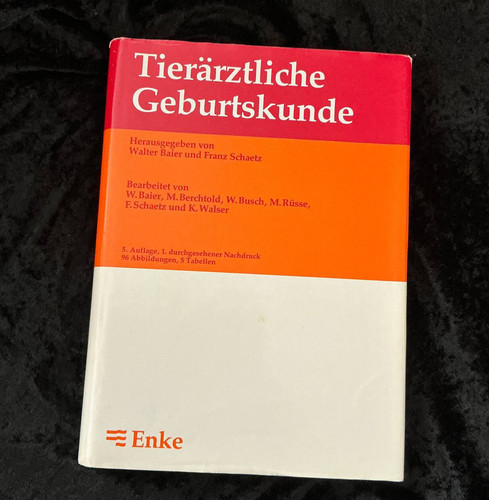 Tierärztliche geburtskunde - tierärztliche,
