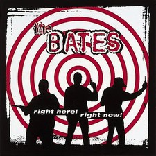 the Bates - Right Here,Right