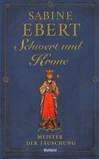 Schwert und Krone: Band 1 -