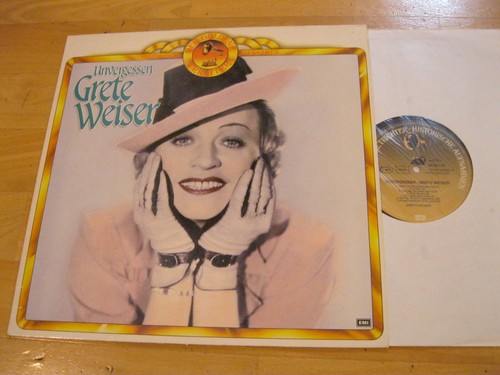 Grete weiser unvergessen - weiser,