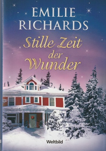 Emilie richards stille zeit - emilie,