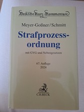 Meyer-Goßner / Schmitt, StPO - Strafprozessordnung mit GVG ...  67. Auflage 2024