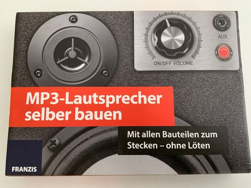 Mp3 lautsprecher selber bauen - lautsprecher,