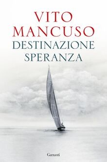 Destinazione speranza von