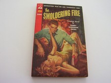 The smoldering fire 1955 - smoldering,