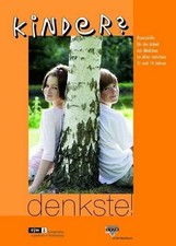 Kinder? denkste!: Praxishilfe