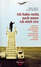 Tavris/Aronson: Ich habe recht, auch wenn ich mich irre | sehr gut