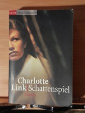 Charlotte Link - Schattenspiel