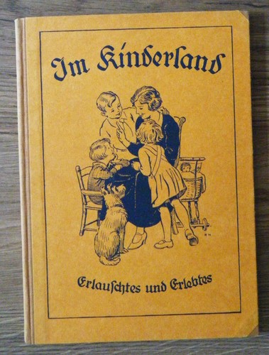 Kinderland erlauschtes und - im,