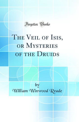 The veil isis or - the,