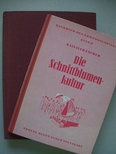 2 Bücher Schnittblumenkultur+