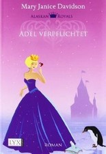 Alaskan Royals: Adel