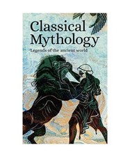 Classical Mythology: Legends