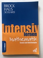 Brockhaus Scolaris Intensiv lernen Mathematik Terme & Gleichungen Klasse 7 8