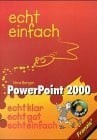 Powerpoint 2000 echt einfach - echt,