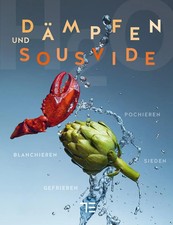 Dämpfen und Sous-vide | Heiko
