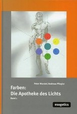 Farben: Apotheke des Lichts