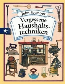 Vergessene haushaltstechniken - vergessene,