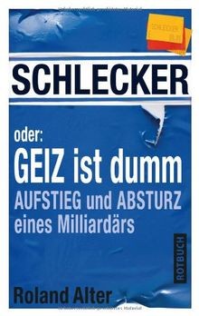 Schlecker oder geiz ist - schlecker,