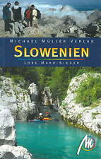SLOWENIEN Michael Müller Reiseführer Soca 08 Ljubljana o. Kroatien %
