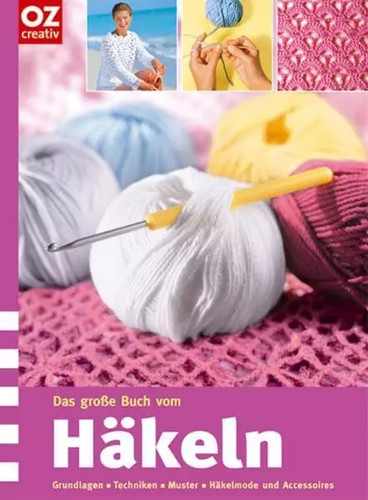 Das große buch vom - buch, häkeln