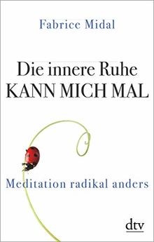 Die innere ruhe kann - die,