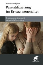 Parentifizierung - , im