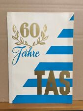 60 Jahre TAS - 60 Jahre S.C. Tasmania 1900 e.V. Berlin