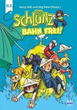 Der Schlunz - Bahn frei! Buch