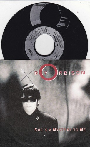 Roy orbison she a mystery - -,