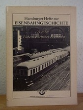 125 Jahre Lübeck-Büchener