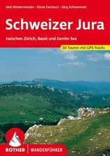 Schweizer Jura. 50 Touren mit