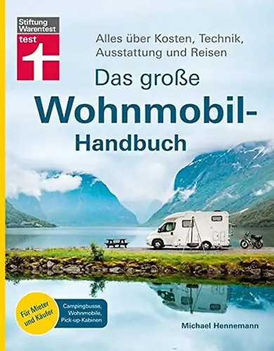 Das große wohnmobil handbuch - das,