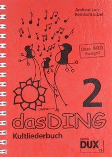 Das ding kultliederbuch - ding,