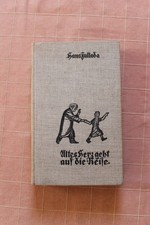 Altes Herz geht auf die Reise - Hans Fallada - 1936