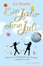 Ein Jahr ohne Juli von