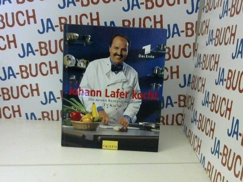 Johann lafer kocht die - johann,