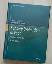 Sensory Evaluation of Food Principles and Practices. Second Edition. Lawless HC