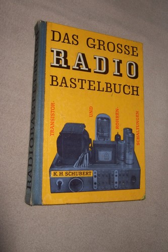 Das große radiobastelbuch - das,