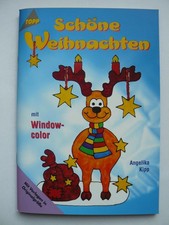 Schöne Weihnachten mit Windowcolor Angelika Kipp Topp Bastelheft