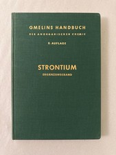 Strontium. Ergänzungsband. (Gmelins Handbuch der Anorganischen Chemie). Gmelin, 