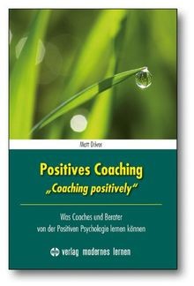 Positives coaching was - positives, coaching: